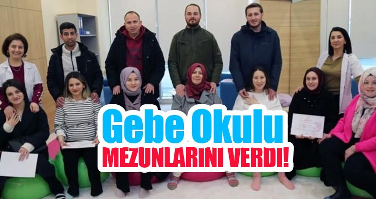 Gebe Okulu mezunlarını verdi!