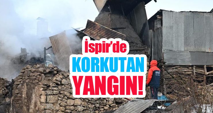 İspir’de korkutan yangın!