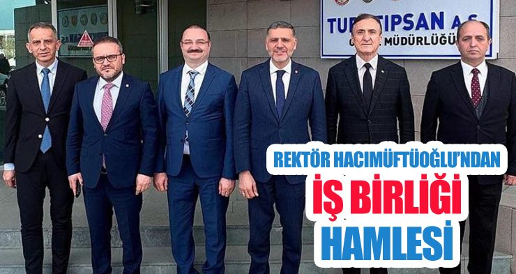 Rektör Hacımüftüoğlu, kurumlar arası iş birliğini güçlendirmek adına bir dizi görüşme gerçekleştirdi