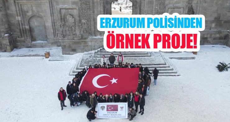 Erzurum polisinden örnek proje!