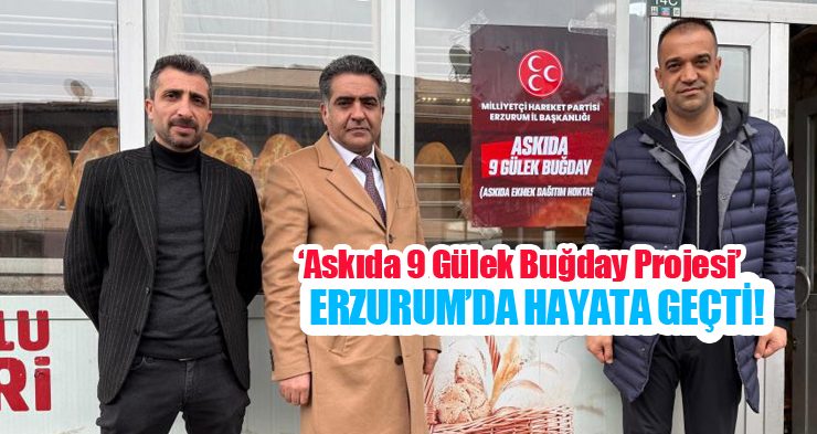 ‘Askıda 9 gülek buğday projesi’ Erzurum’da hayata geçti!