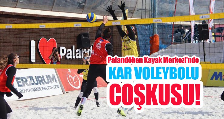 Palandöken Kayak Merkezi’nde kar voleybolu coşkusu!