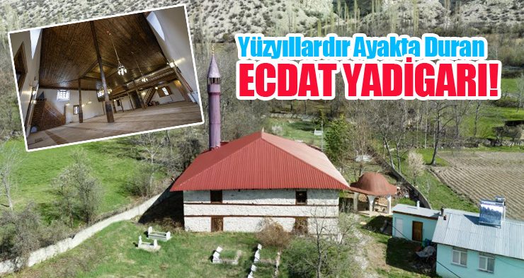 Yüzyıllardır ayakta duran ecdat yadigarı!