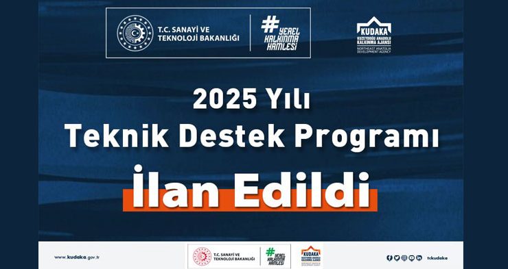 KUDAKA’nın 2025 yılı teknik destek programı ilan edildi!