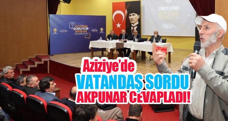 Aziziye’de vatandaş sordu, Akpunar cevapladı!