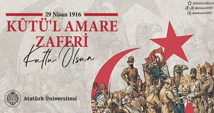 Rektör Hacımüftüoğlu; “kûtü’l amare zaferinin 109. yıl dönümü kutlu olsun”