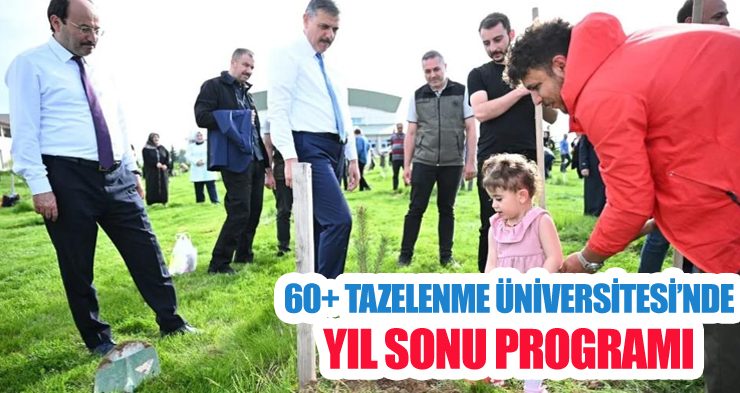 60+ Tazelenme Üniversitesi’nde yıl sonu programı