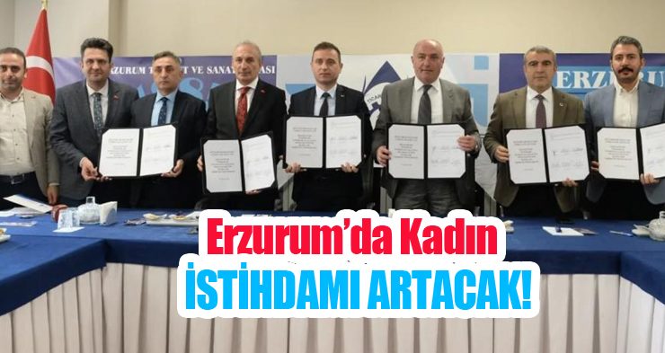 Erzurum’da kadın istihdamı artacak!