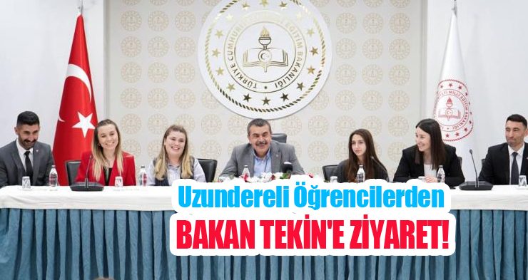 Uzundereli öğrencilerden Ankara çıkarması: Bakan Yusuf Tekin’e ziyaret!