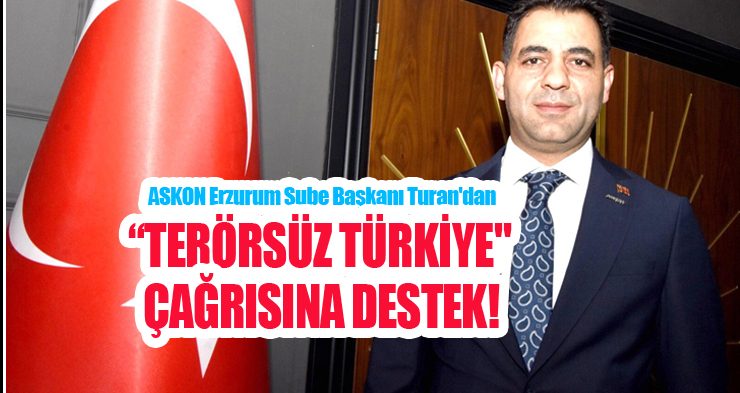 “TERÖRSÜZ TÜRKİYE İÇİN TARİHİ BİR ADIM ATILMIŞTIR”…