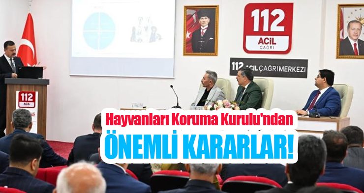 Hayvanları Koruma Kurulu’ndan önemli kararlar!