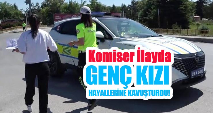 Komiser İlayda, bu defa genç kızı hayallerine kavuşturdu!..