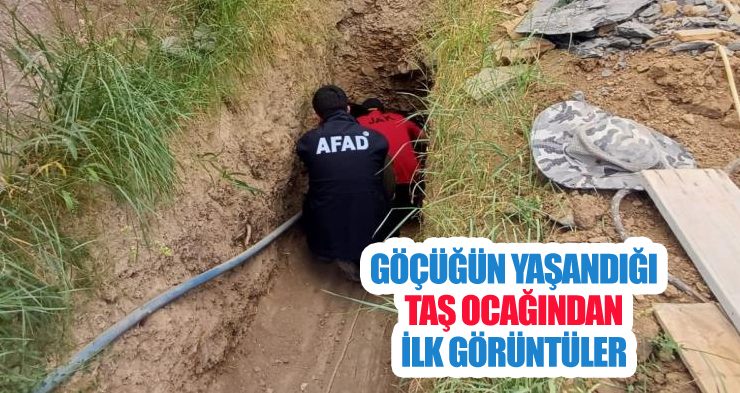 Göçüğün yaşandığı taş ocağından ilk görüntüler