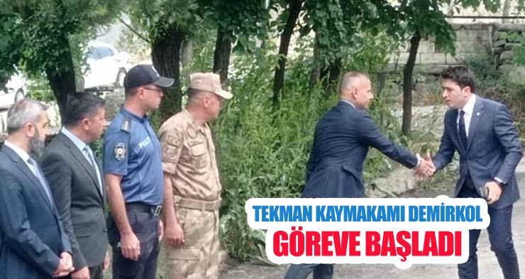 Tekman Kaymakamı Demirkol göreve başladı
