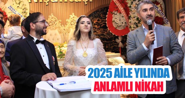 2025 aile yılında anlamlı nikah