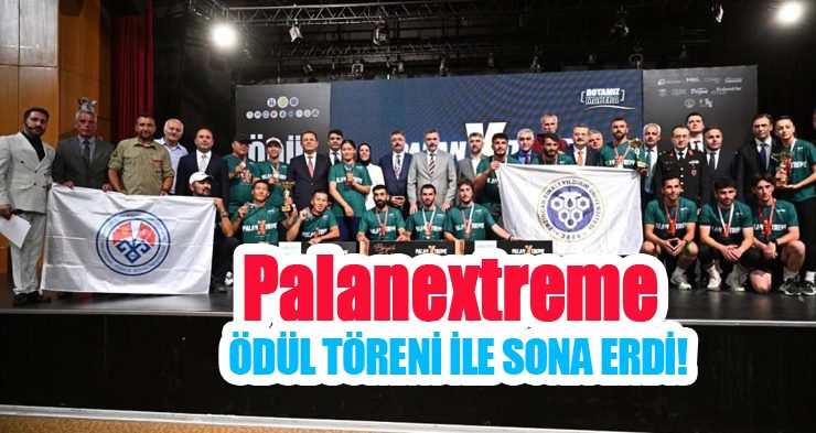 Palanextreme ödül töreni ile sona erdi!