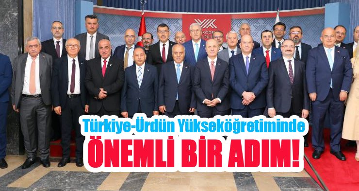 Türkiye-Ürdün yükseköğretiminde önemli bir adım..