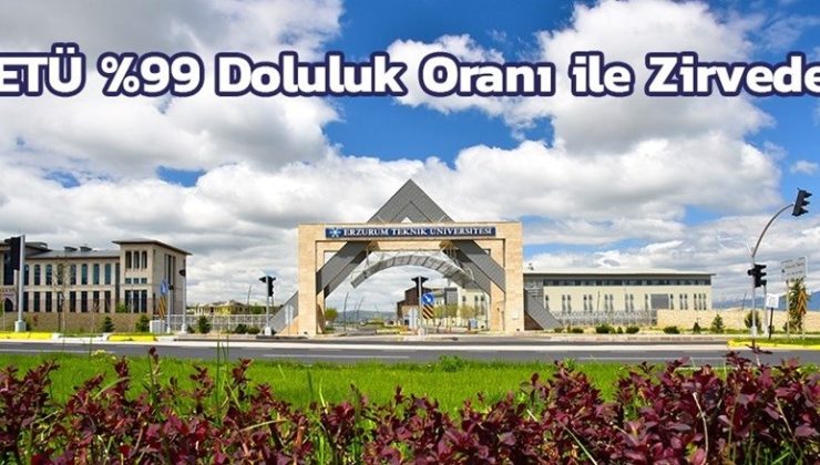 ETÜ yüzde 99 doluluk oranı ile zirvede