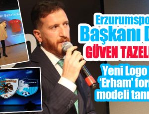 Erzurumspor FK Başkanı Dal güven tazeledi!