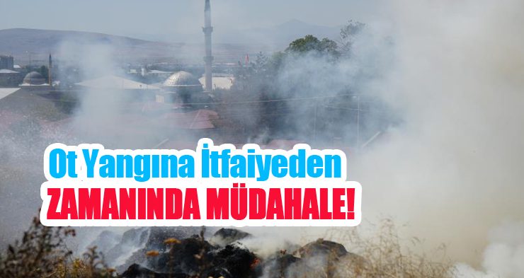 Ot yangına itfaiyeden zamanında müdahale!