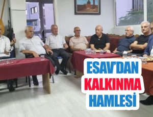 ESAV’DAN KALKINMA HAMLESİ