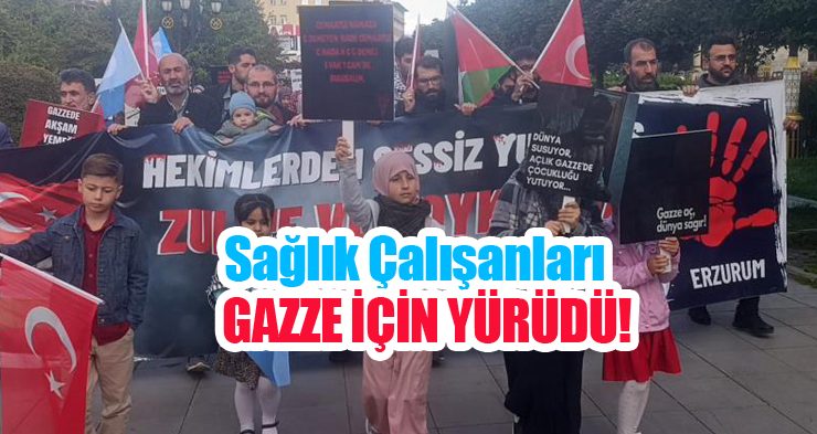 Sağlık çalışanları Gazze için yürüdü!