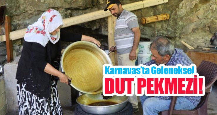 Karnavas’ta geleneksel yöntemler dut pekmezi!..