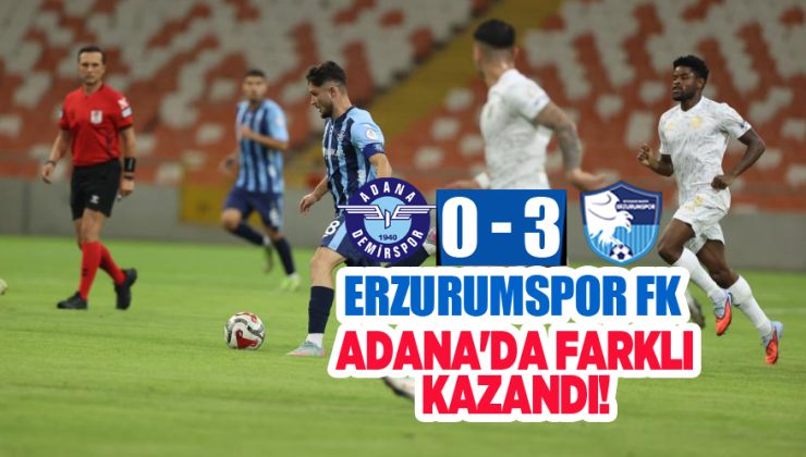 Erzurumspor FK, deplasmanda Adana Demirspor’u 3-0 mağlup etti..