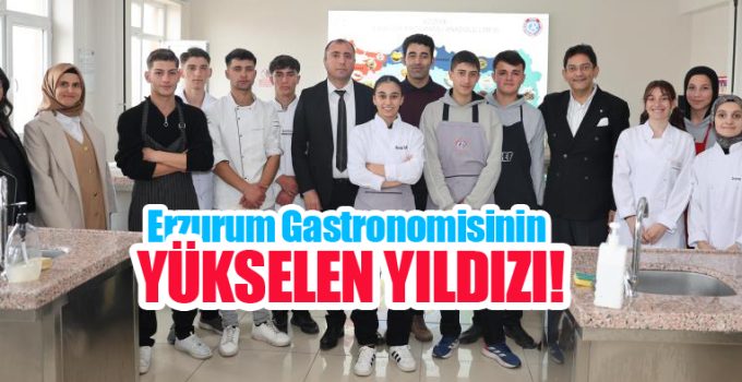 Erzurum gastronomisinin yükselen yıldızı