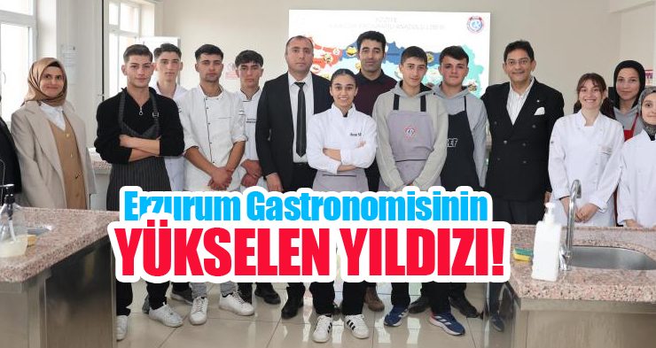 Erzurum gastronomisinin yükselen yıldızı
