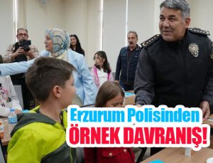 Erzurum polisinden örnek davranış…