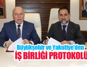 Büyükşehir ve Yakutiye’den iş birliği protokolü!