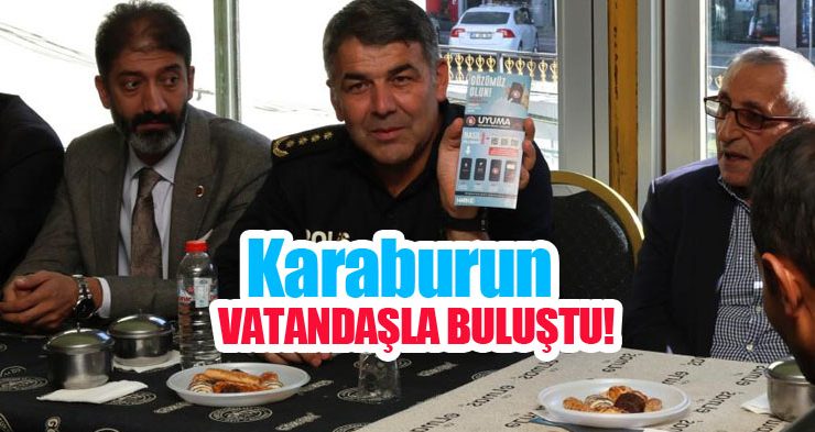 Karaburun vatandaşla buluştu…