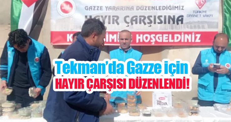 Tekman’da Gazze için hayır çarşısı düzenlendi…