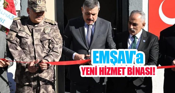 EMŞAV’a yeni hizmet binası!