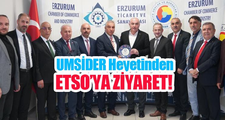 UMSİDER heyetinden ETSO’ya ziyaret