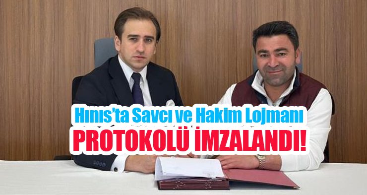 Hınıs’ta savcı ve hakim lojmanı protokolü imzalandı….