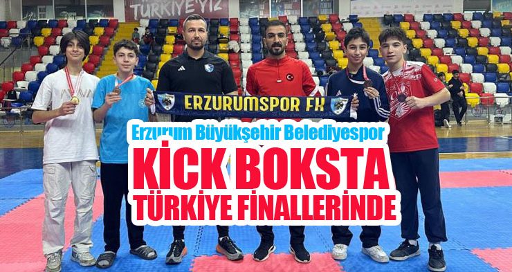 Erzurum Büyükşehir Belediyespor Kick Boksta Türkiye finallerinde…