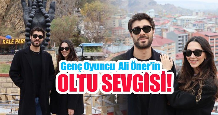 Sevilen oyuncu Ali Öner’in Oltu sevgisi!