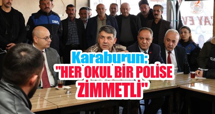 Karaburun; “Her okul bir polise zimmetli”