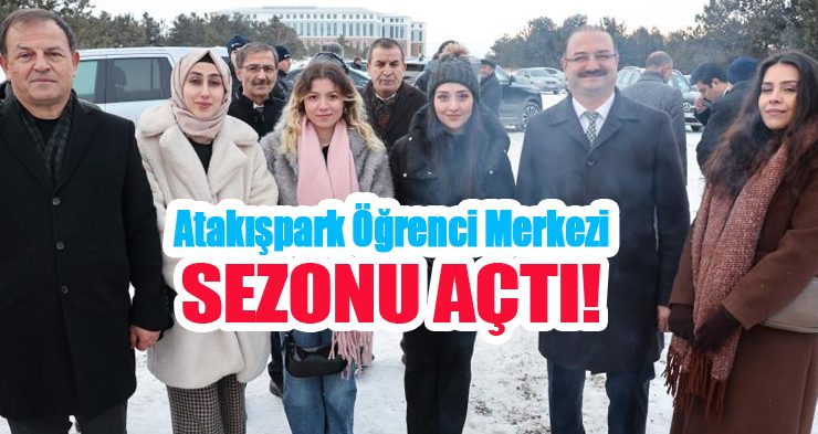 Atatürk Üniversitesi’nde kış coşkusu kampüse taşındı: Atakışpark öğrenci merkezi sezonu açtı…