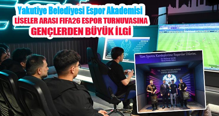 Yakutiye Belediyesi Espor akademisi liseler arası FIFA26 Espor turnuvasına gençlerden büyük ilgi…