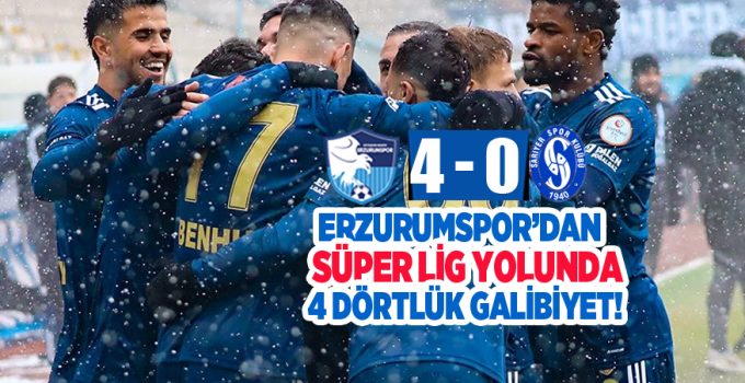 Erzurumspor’dan Süperlig Yolun’de dört dörtlük galibiyet..(4-0)