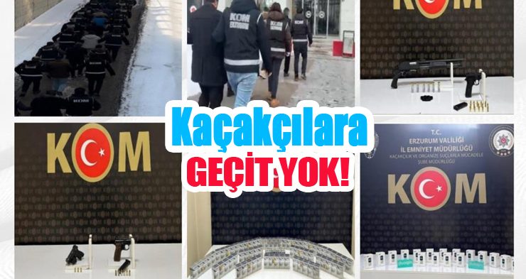 Kaçakçılara geçit yok!