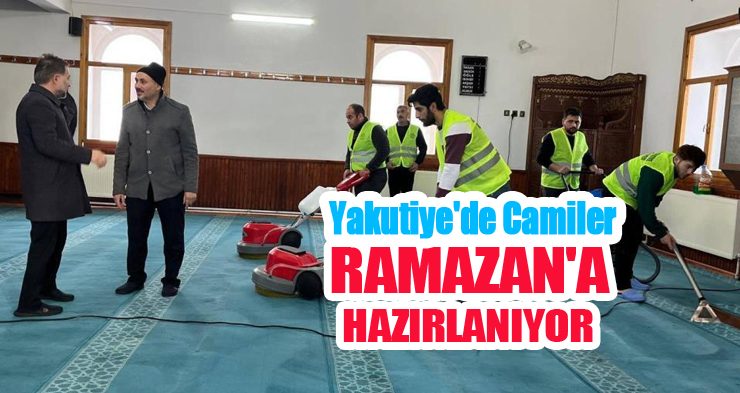 Yakutiye’de camiler Ramazan’a hazırlanıyor!