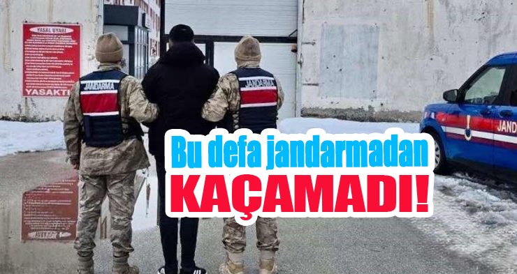 Bu defa jandarmadan kaçamadı…