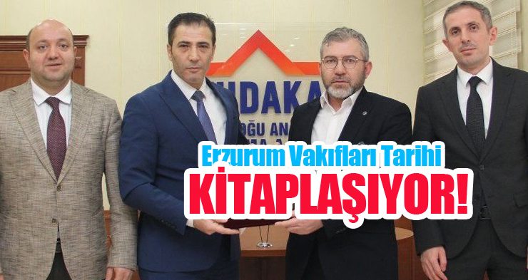 Erzurum Vakıfları Tarihi kitaplaşıyor..