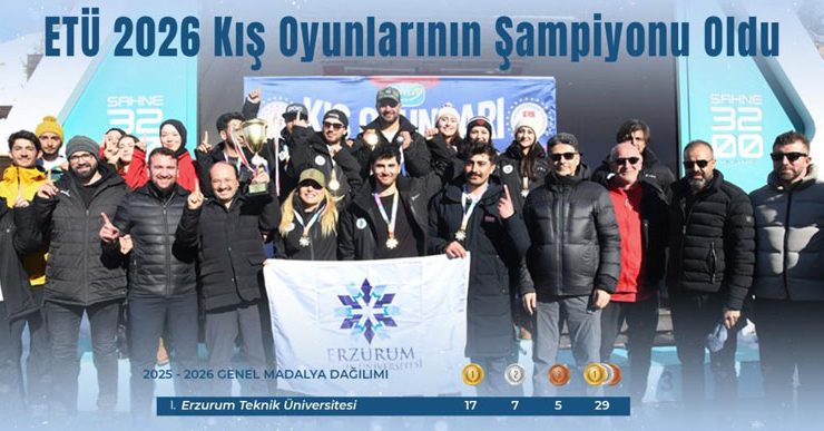 ETÜ 2026 kış oyunlarının şampiyonu oldu…