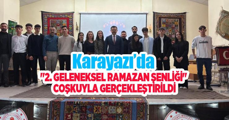 Karayazı’da “2. Geleneksel Ramazan Şenliği” coşkuyla gerçekleştirildi…