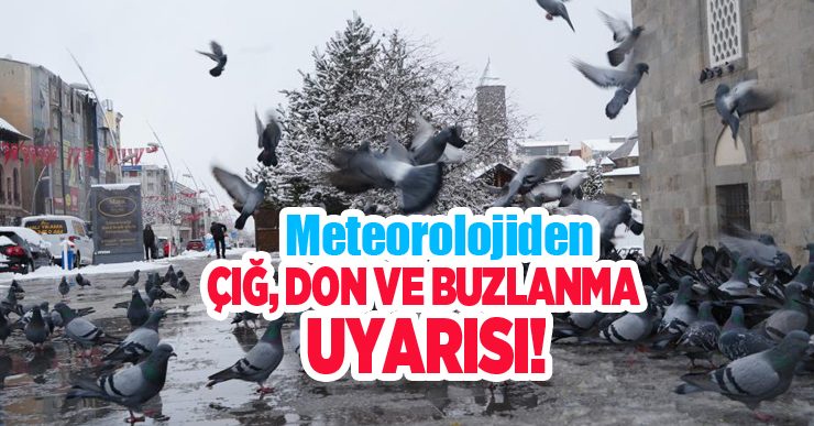 Meteorolojiden çığ, don ve buzlanma uyarısı…